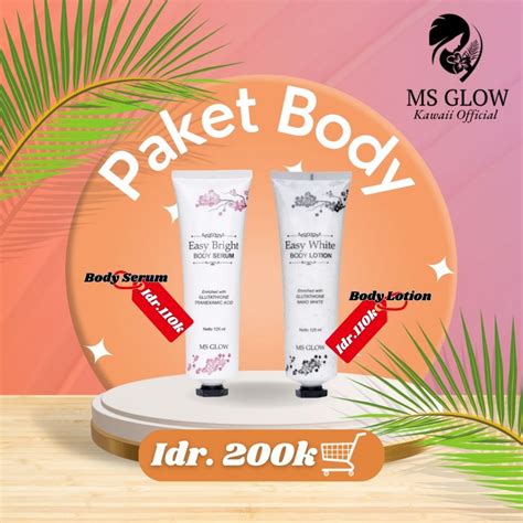 5 Rahasia Glowing Kilat dengan Perawatan Badan MS GLOW! 5 Rahasia Glowing Kilat dengan Perawatan Badan MS GLOW!